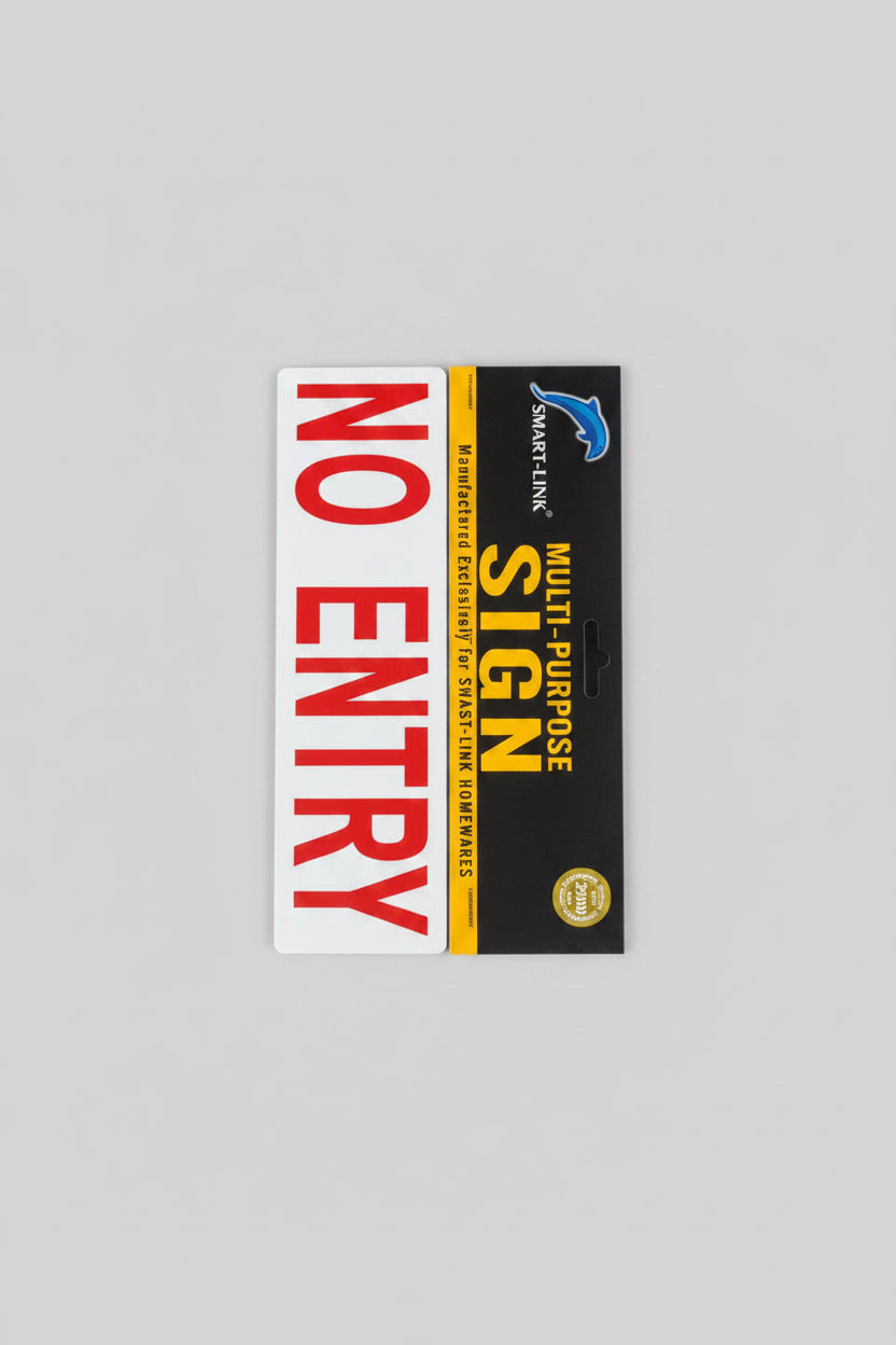 Sign- No Entry