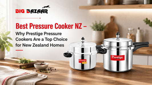 Best Pressure Cooker NZ – Why Prestige Pressure Cookers Are a Top Choice for New Zealand Homes