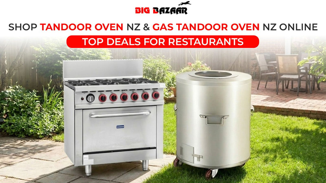 Shop Tandoor Oven NZ & Gas Tandoor Oven NZ Online – Top Deals for Restaurants
