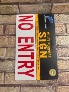 Sign- No Entry