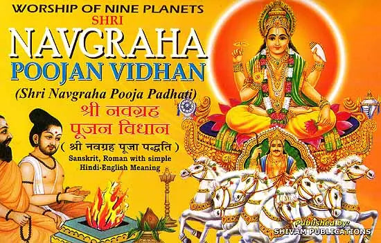 Worship of Nine Planets Shri Navagraha Poojan Vidhan (Shri Navgraha Pooja Padhati) (Sanskrit, Roman with Simple Hindi-English Meaning)